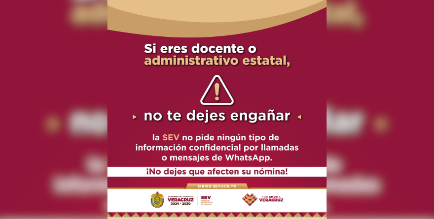 SEV ADVIERTE NO DEJARSE ENGAÑAR CON LLAMADAS O MENSAJES
