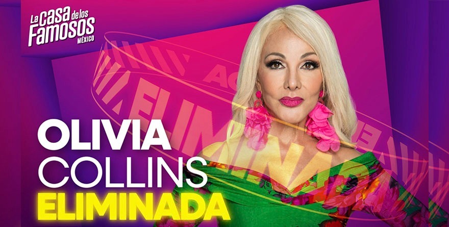 OLIVIA COLLINS ELIMINADA DE LA CASA DE LOS FAMOSOS