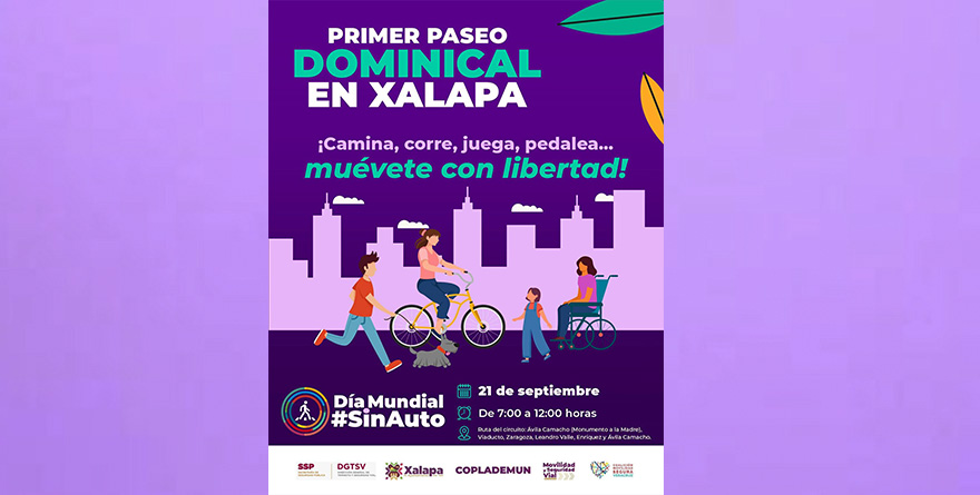 INVITAN AL PRIMER PASEO DOMINICAL EN XALAPA