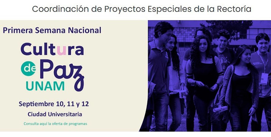 CULTURA DE PAZ EN LA UNAM: UN DIÁLOGO ABIERTO