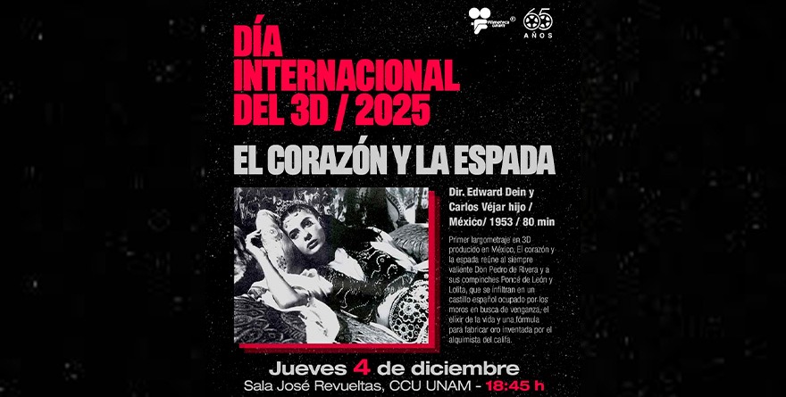 CELEBRACIÓN DEL DÍA INTERNACIONAL DEL 3D EN LA UNAM