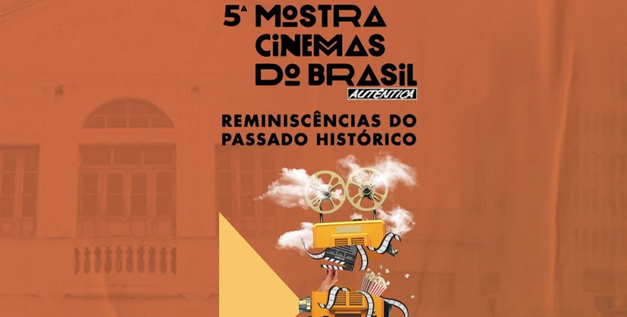 5ª MUESTRA CINEMA BRASIL