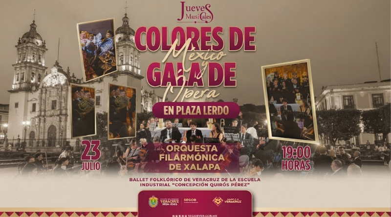 “COLORES DE MÉXICO Y GALA DE ÓPERA” EN XALAPA