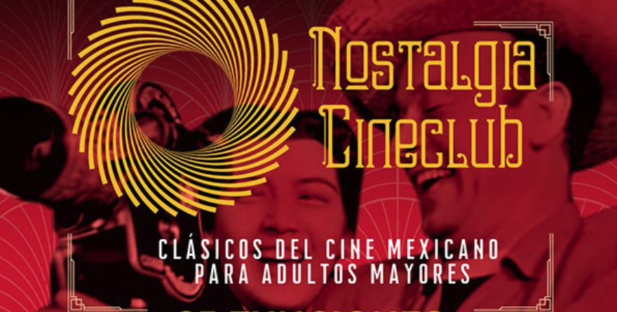 NOSTALGIA CINECLUB EN XALAPA, COATEPEC Y XICO