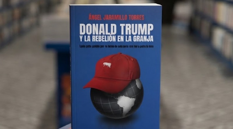 ÁNGEL JARAMILLO DISERTA SOBRE EL ‘TRUMPISMO’ EN LIBRO
