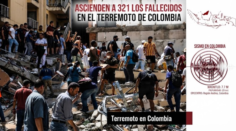 TERREMOTO EN COLOMBIA HA CAUSADO 321 MUERTES HASTA AHORA