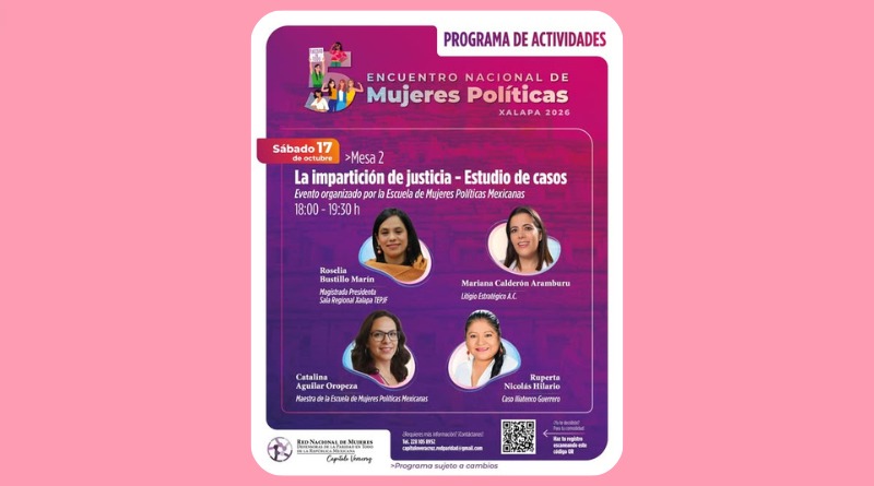 LA IMPARTICIÓN DE JUSTICIA EN EL 5º ENCUENTRO DE MUJERES POLÍTICAS